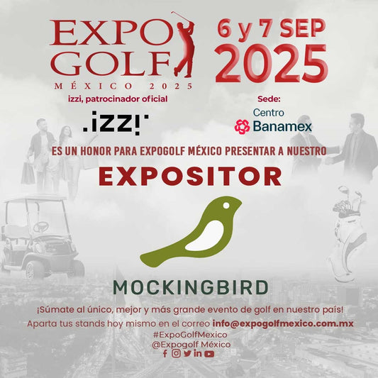 Mockingbird Golf presente en ExpoGolf México 2025